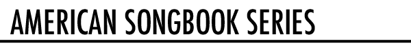 American Songbook Series Concert